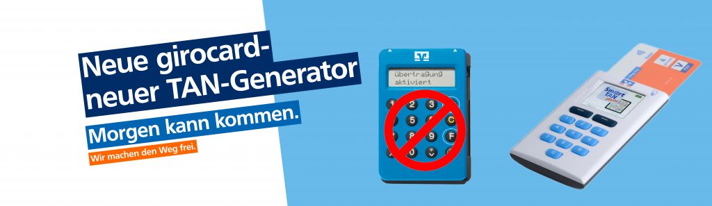Tan Generator Geht Nicht Trotz Neuer Batterie Neue Bankkarte - neuer TAN-Generator - Raiffeisenbank München-Nord eG